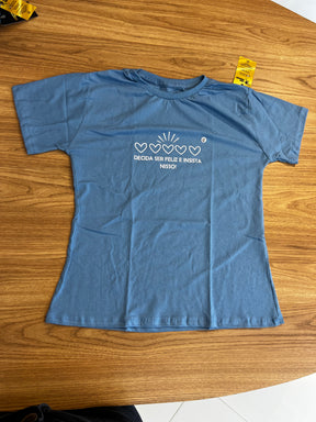 T-shirt Decida Ser Feliz e Insista Nisso