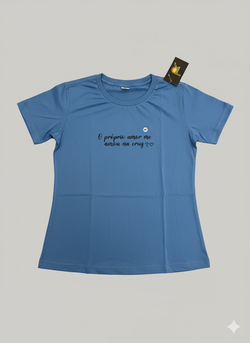 T-shirt O próprio Amor Me Amou na Cruz